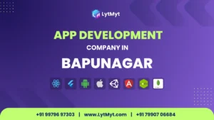 App Development Company in Bapunagar