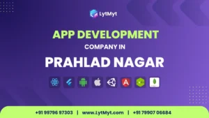 App Development Company in Prahlad Nagar