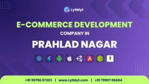 E-commerce Development company Prahlad Nagar